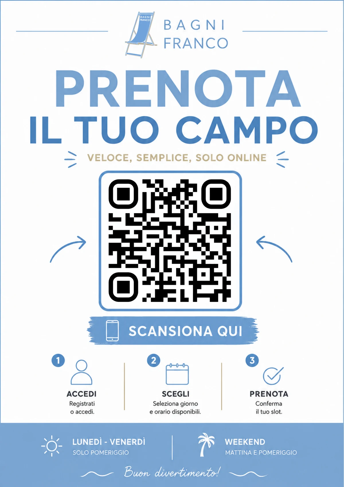 Il cartello in spiaggia: prenota il tuo campo, scansiona qui